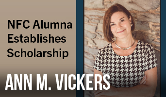 NFC Alumna Ann M Vickers Establishes Scholarship